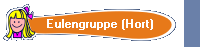 Eulengruppe (Hort)